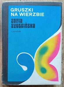 Zofia Stulgińska • Gruszki na wierzbie