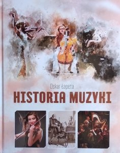 Oskar Łapeta • Historia muzyki