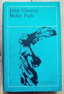 John Cheever • Bullet Park