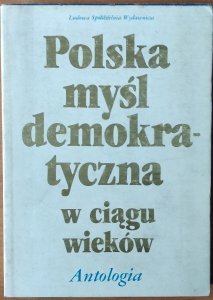 Manfred Kridl • Polska myśl demokratyczna w ciągu wieków