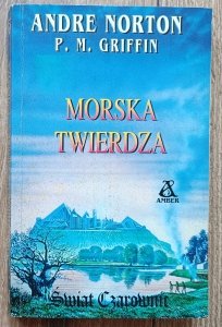 Andre Norton, P.M. Griffin • Morska twierdza