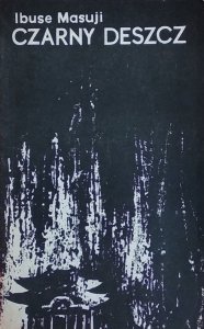 Ibuse Masuji • Czarny deszcz