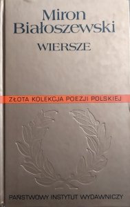 Miron Białoszewski • Wiersze [Złota Kolekcja Poezji Polskiej]