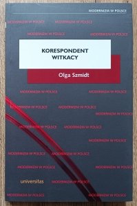 Olga Szmidt • Korespondent Witkacy