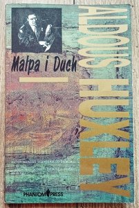 Aldous Huxley • Małpa i Duch