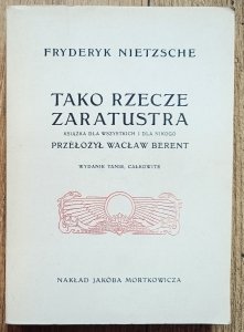 Fryderyk Nietzsche • Tako rzecze Zaratustra
