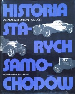 Aleksander Marian Rostocki • Historia starych samochodów