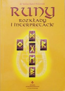 Stefan Karol Wdowiak • Runy. Rozkłady i interpretacje