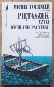 Michel Tournier • Piętaszek czyli Otchłanie Pacyfiku 
