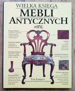 Tim Forrest • Wielka księga mebli antycznych