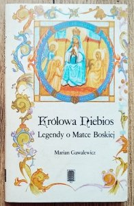 Marian Gawalewicz • Królowa Niebios