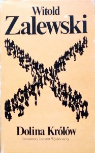 Witold Zalewski • Dolina królów