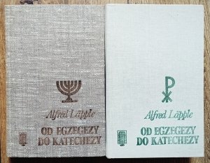 Alfred Lapple • Od egzegezy do katechezy 1/2