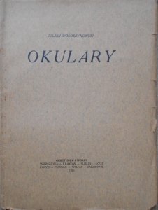 Juljan Wołoszynowski • Okulary