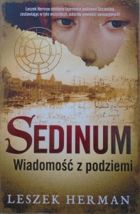 Leszek Herman • Sedinum. Wiadomość z podziemi