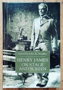 Henry James on Stage and Screen