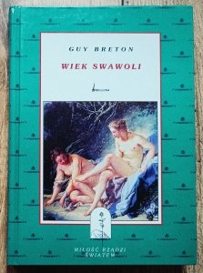 Guy Breton • Wiek swawoli