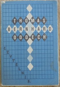 Thomas Bernhard • Oddech