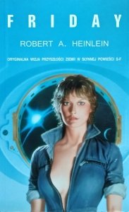 Robert Heinlein • Friday
