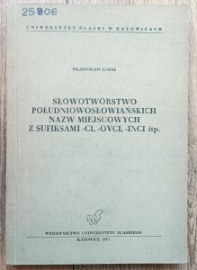 Słowotwórstwo południowosłowiańskich nazw miejscowych z sufiksami -ci, -ovci, -inci itp.