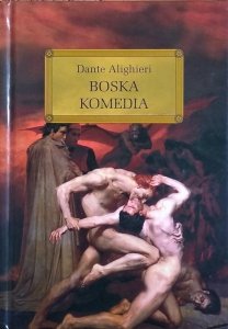 Dante Alighieri • Boska komedia 