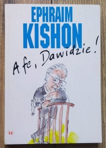 Ephraim Kishon • A fe, Dawidzie!