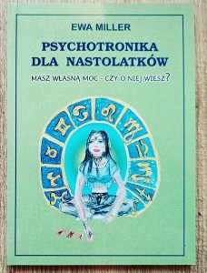 Ewa Miller • Psychotronika dla nastolatków