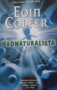 Eoin Colfer • Nadnaturalista