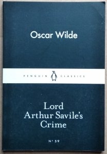 Oscar Wilde • Lord Arthur Saviles Crime