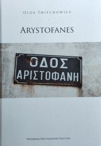 Olga Śmiechowicz • Arystofanes 