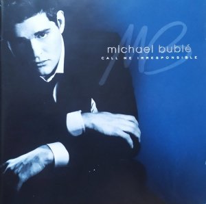 Michael Buble • Call Me Irresponsible [Tour Edition] • 2CD
