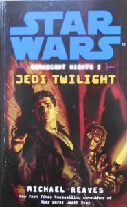 Michael Reaves • Star Wars. Coruscant Nights. Jedi Twilight