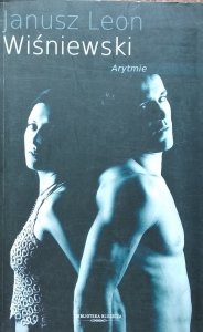 Janusz Leon Wiśniewski • Arytmie