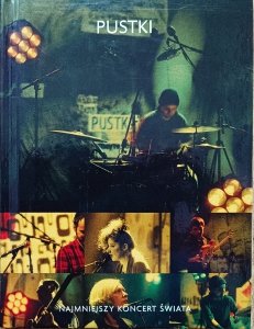 Pustki • Najmniejszy koncert świata • DVD