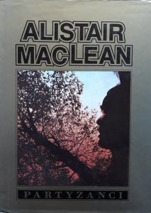 Alistair Maclean • Partyzanci