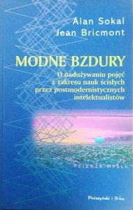 Alan Sokal, Jean Bricmont • Modne bzdury