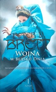 Peter Brett • Wojna w blasku dnia