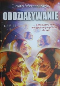 Dimitri Wereszczagin • Oddziaływanie. Deir III