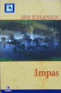 Iris Johansen • Impas