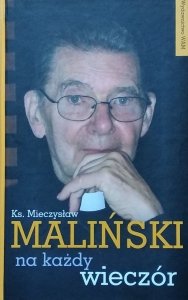 Mieczysław Maliński • Na każdy wieczór