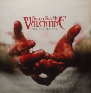 Bullet for My Valentine • Temper Temper • CD