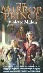 Violette Malan • The Mirror Prince