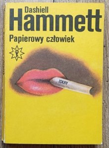 Dashiell Hammett • Papierowy człowiek
