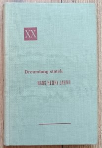 Hans Henny Jahnn • Drewniany statek