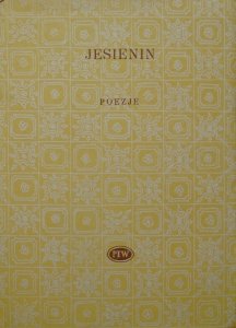 Sergiusz Jesienin • Poezje [Biblioteka Poetów]