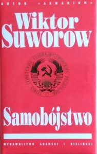  Wiktor Suworow • Samobójstwo