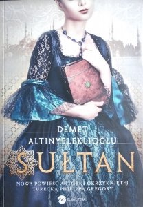 Demet Altinyeleklioglu • Sułtan