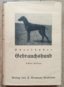Oberländer • Die Dressur und Führung des Gebrauchshundes / myślistwo, tresura psów