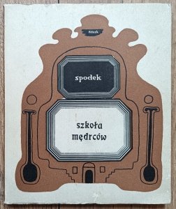 Marek Skwarnicki 'Spodek' • Szkoła mędrców