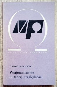 Vladimir Kourganoff • Wtajemniczenie w teorię względności